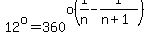 12%5Eo=360%5Eo%281%2Fn-1%2F%28n%2B1%29%29