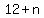 12+%2B+n