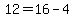 12+=+16+-+4