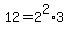 12+=+2%5E2%2A3