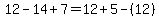12-14%2B7=12%2B5-%2812%29