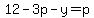 12-3p-y=p