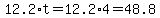 12.2%2At=12.2%2A4=48.8