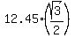 12.45%2A%28sqrt%283%29%2F2%29