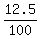 12.5%2F100