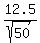 12.5%2Fsqrt%2850%29