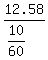 12.58%2F%2810%2F60%29