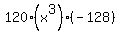 120%28x%5E3%29%2A%28-128%29