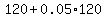 120%2B0.05%2A120