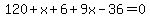 120%2Bx%2B6%2B9x-36=0