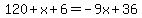 120%2Bx%2B6=-9x%2B36