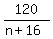 120%2F%28n%2B16%29