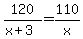 120%2F%28x%2B3%29=110%2Fx