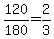 120%2F180=2%2F3