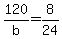 120%2Fb+=+8%2F24