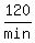 120%2Fmin