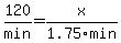 120%2Fmin=x%2F1.75min