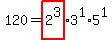 120=highlight%282%5E3%29%2A3%5E1%2A5%5E1