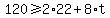 120%3E=2%2A22%2B8%2At