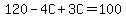120-4C%2B3C=100
