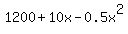 1200%2B10x-0.5x%5E2