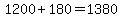 1200%2B180=1380