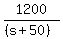 1200%2F%28%28s%2B50%29%29