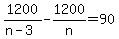 1200%2F%28n-3%29-1200%2Fn=90