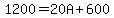 1200=20A%2B600