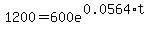 1200=600e%5E%280.0564%2At%29