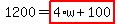 1200=highlight_red%28+4%2Aw%2B100+%29