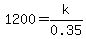 1200=k%2F0.35