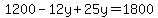 1200-12y%2B25y=1800