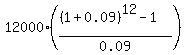 12000%2A%28%28%281%2B0.09%29%5E12-1%29%2F0.09%29