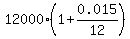 12000%2A%281%2B0.015%2F12%29