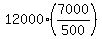 12000%2A%287000%2F500%29