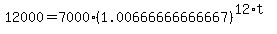 12000=7000%281.00666666666667%29%5E%2812%2At%29