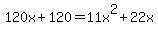 120x%2B120=11x%5E2%2B22x