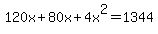 120x%2B80x%2B4x%5E2=1344