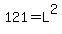 121+=+L%5E2