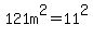 121m%5E2=11%5E2