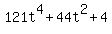 121t%5E4+%2B+44t%5E2+%2B+4
