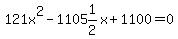 121x%5E2-1105%261%2F2x%2B1100=0