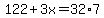 122%2B3x=32%2A7