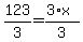123%2F3=%283%2Ax%29%2F3