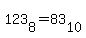 123%5B8%5D+=+83%5B10%5D