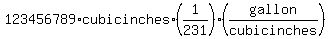 123456789%2Acubicinches%2A%281%2F231%29%28gallon%2Fcubicinches%29