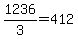 1236%2F3+=+412