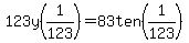 123y%281%2F123%29=83ten%281%2F123%29