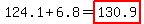 124.1%2B6.8=highlight%28130.9%29